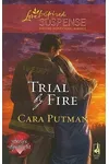 Trial by Fire