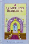 Something Borrowed