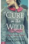 A Cure in the Wild