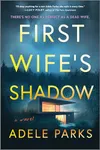 First Wife's Shadow