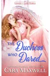 The Duchess Who Dared