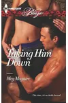 Taking Him Down / Going the Distance