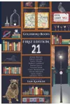 First Edition: Celebrating 21 Years of Goldsboro Books