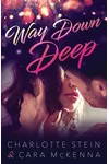 Way Down Deep