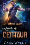 Heart of a Centaur