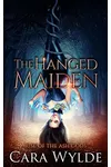 The Hanged Maiden