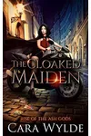 The Cloaked Maiden