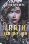 Wrath Becomes Her