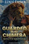 Guarded by the Chimera