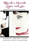 Murder, Secrets, Kisses, and Lies