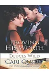 Proving His Worth