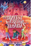 The Bravest Warrior in Nefaria