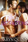 Dirty Distractions
