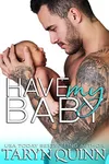 Have My Baby