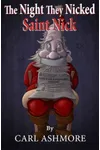 The Night They Nicked Saint Nick