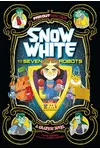 Snow White and the Seven Robots: A Graphic Novel