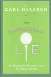 The Downhill Lie / Fairway to Hell