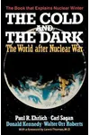 The Cold and the Dark: The World After Nuclear War
