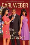The Choir Director