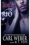 Trouble in Rio