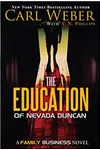 The Education of Nevada Duncan