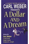 A Dollar and a Dream