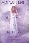 Grounds to Believe