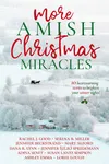 More Amish Christmas Miracles