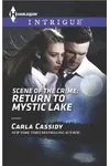 Return to Mystic Lake