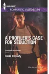 A Profiler's Case for Seduction