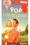 Pop Goes the Question