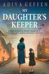 My Daughter’s Keeper
