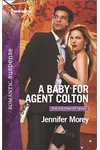 A Baby for Agent Colton