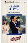 A Father Betrayed