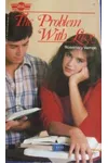 The Problem with Love