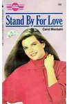 Stand By for Love