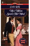Miss Milton Speaks Her Mind