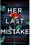 Her Last Mistake