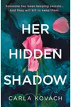 Her Hidden Shadow
