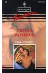 Trying Patience