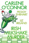 Irish Milkshake Murder