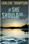 If She Should Die