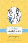 The Knot Bridesmaid Handbook