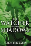 The Watcher in the Shadows