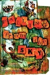 Falling from the Sky
