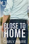 Close to Home