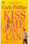 Kiss Me If You Can