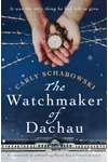 The Watchmaker of Dachau