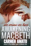 Awakening Macbeth