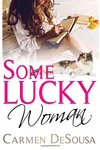 Some Lucky Woman